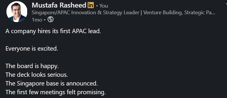 LinkedIn post by Mustafa Rasheed about companies hiring their first APAC lead